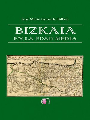 cover image of Bizkaia en la Edad Media